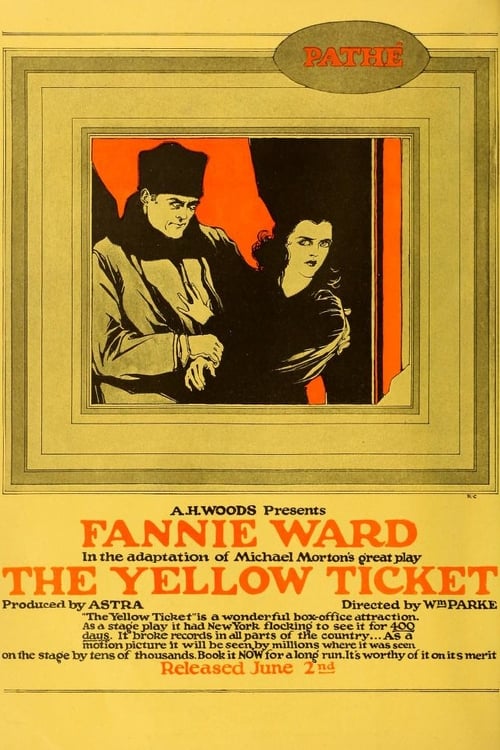 The Yellow Ticket (1918)