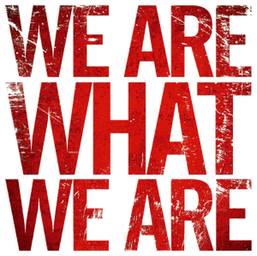 We Are What We Are