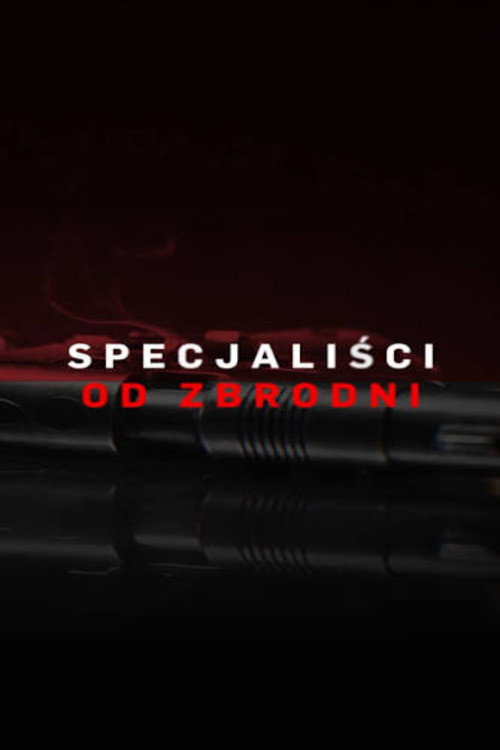 Plakat: Specjaliści od zbrodni