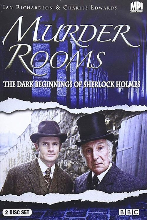 Murder Rooms: Mysteries of the Real Sherlock Holmes 