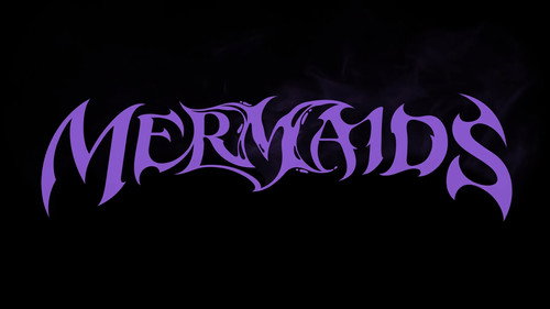 MERMAIDS