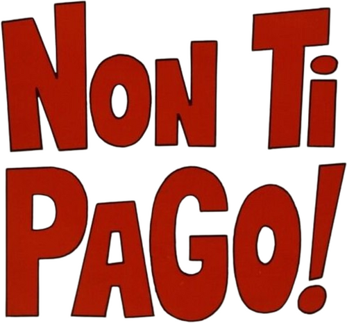 Non ti pago!