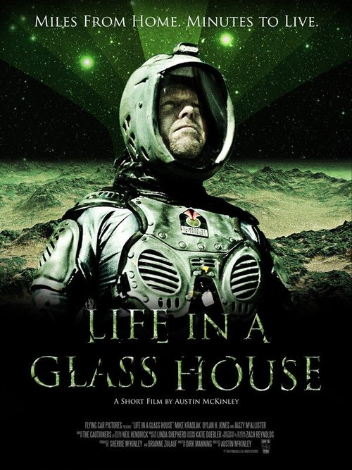 Life in a Glass house (2013)