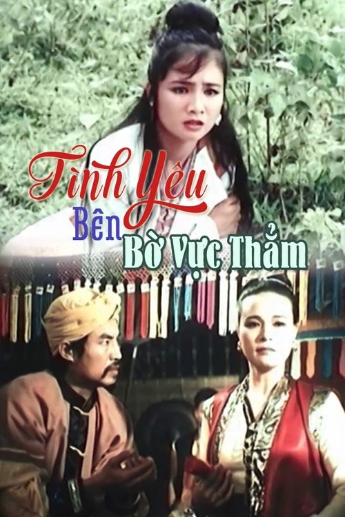 Tình Yêu Bên Bờ Vực Thẳm 1992