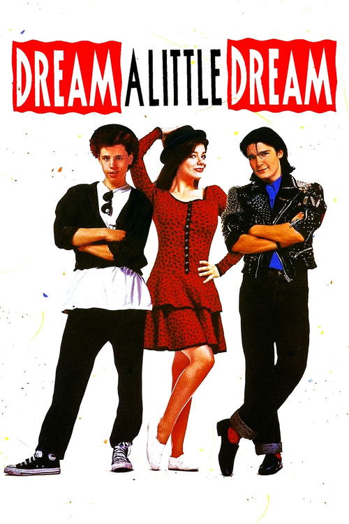 Dream a Little Dream poster