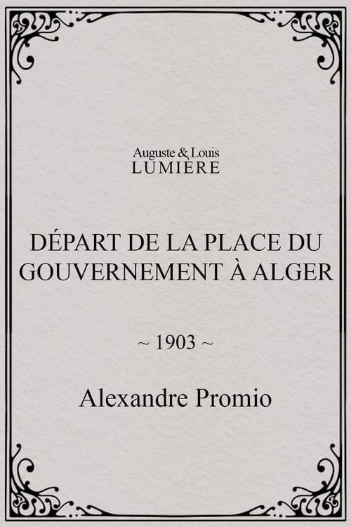 Départ de la place du Gouvernement à Alger