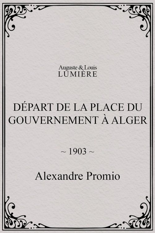 Départ de la place du Gouvernement à Alger