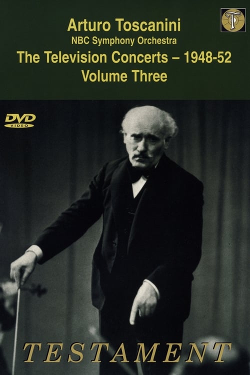 Toscanini: The Television Concerts, Vol. 5: Verdi: Aida 1949