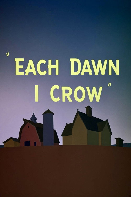 Each Dawn I Crow