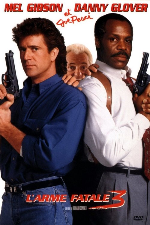 L'Arme fatale 3 L'Arme fatale 3