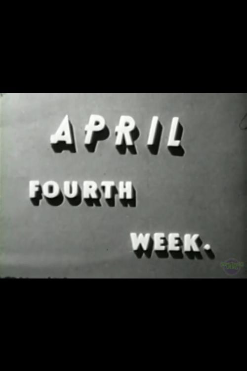 April Fourth Week.