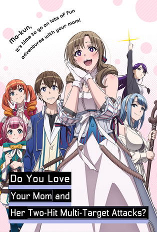 Do You Love Your Mom and Her Two-Hit Multi-Target Attacks?