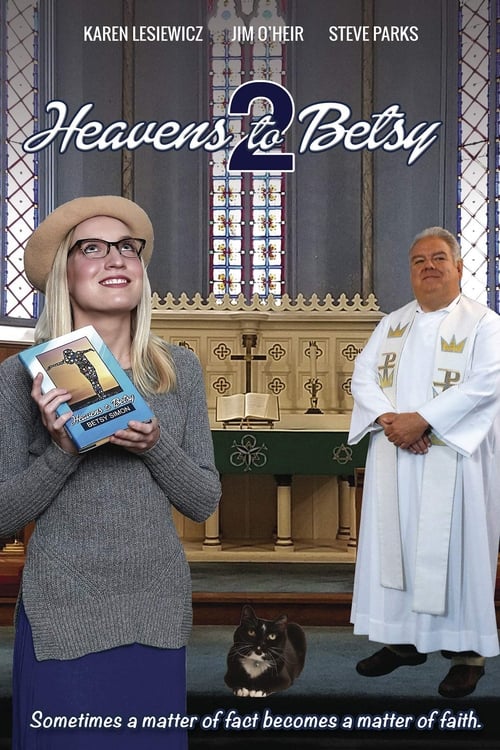 Poster do filme Heavens to Betsy 2