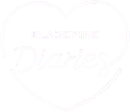 BLACKPINK Diaries