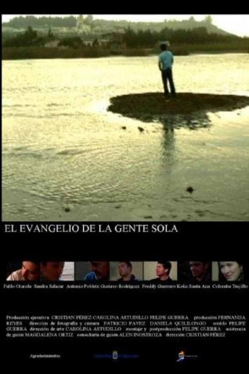 El Evangelio de la gente sola 2008