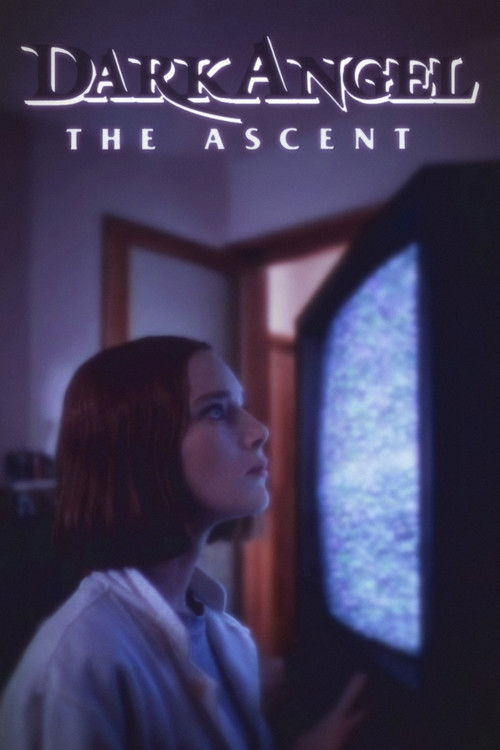 Dark Angel: The Ascent poster