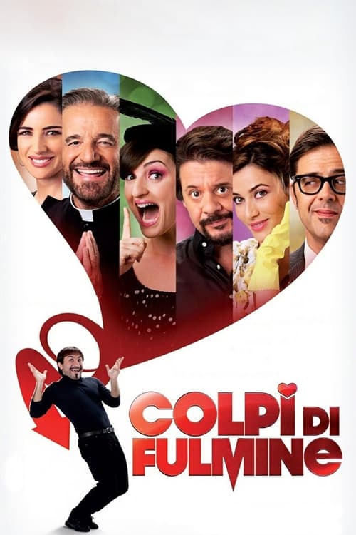 Colpi di fulmine (2012) poster