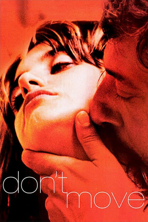 Don't Move (2004)