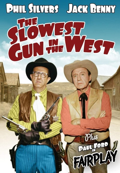The Slowest Gun in the West movie poster player