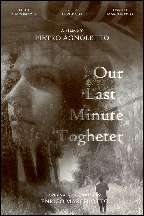 Our Last Minute Togheter poster