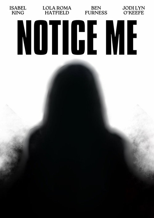 Notice Me