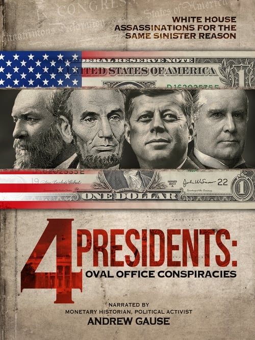 4 Presidents Movie Poster Image