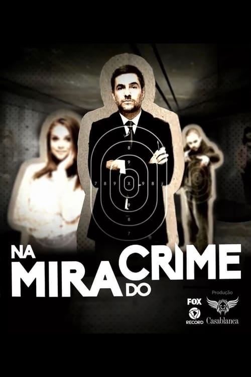 Na Mira do Crime (2014)