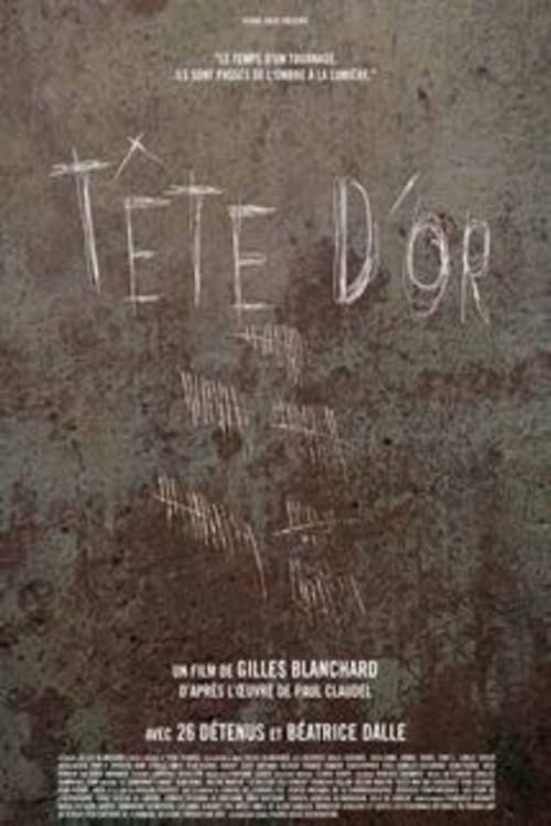 Tête d'or (2007)