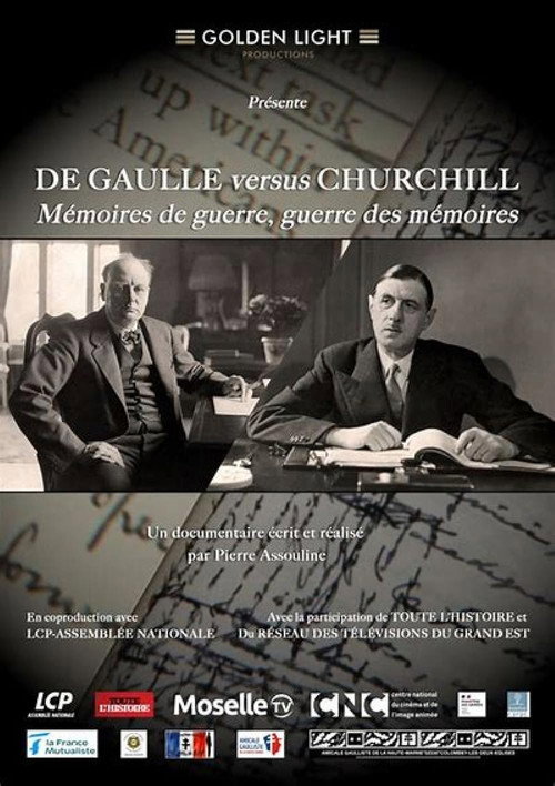 De Gaulle vs Churchill : Mémoires de guerre, guerre des mémoires