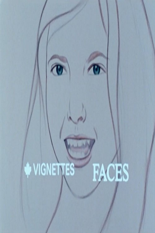 Canada Vignettes: Faces 1978