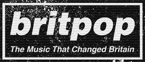 Britpop: The Music That Changed Britain