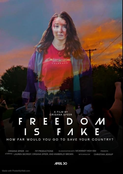 Freedom Is Fake (2021) poster