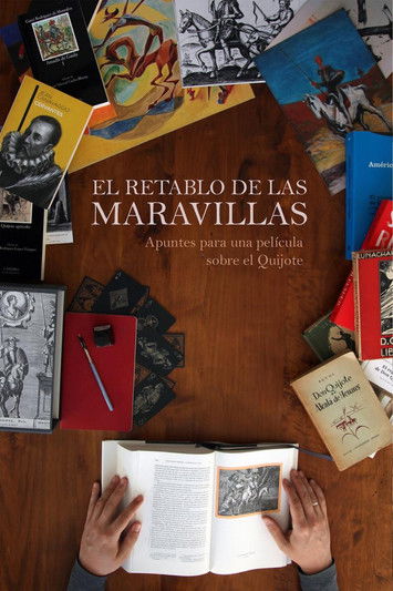 El retablo de las maravillas. Apuntes para una película sobre el Quijote poster