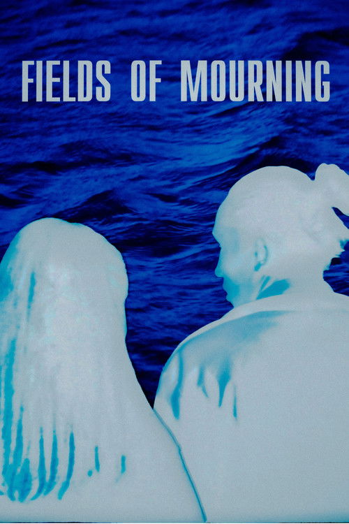 Fields of Mourning
