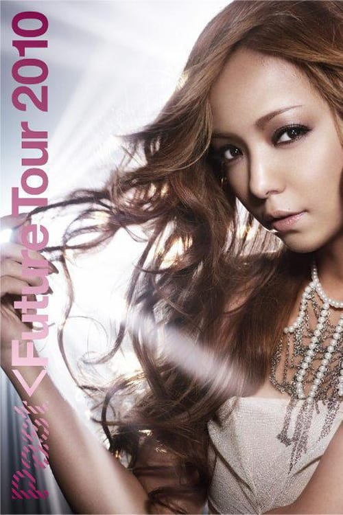 Poster Namie Amuro Past＜Future Tour 2010