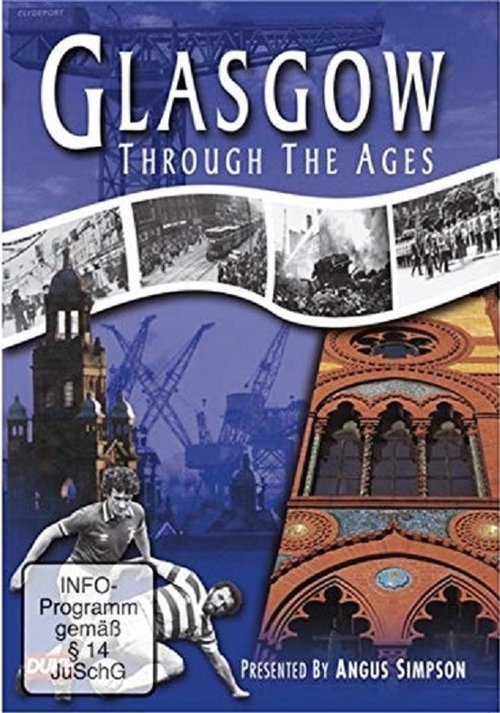 Glasgow Through the Ages movie poster player