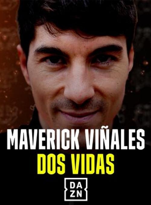 Maverick Viñales - Dos Vidas