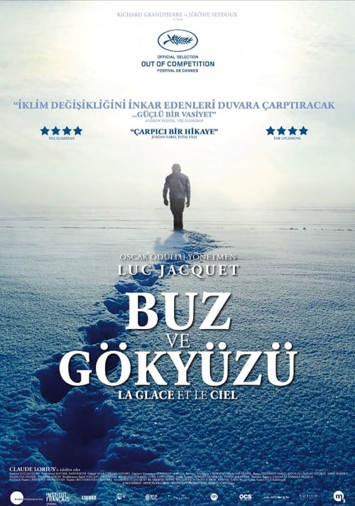 Buz ve Gökyüzü ( La glace et le ciel )