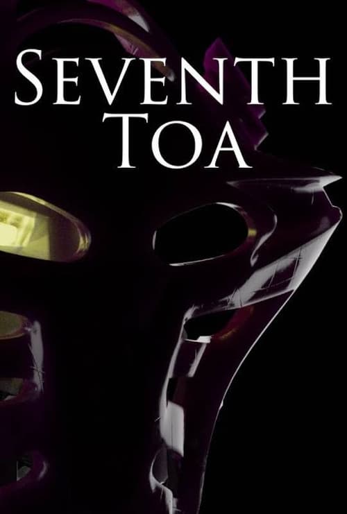 Seventh Toa - A BIONICLE Documentary (2021)