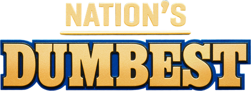 Nation's Dumbest