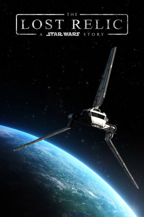 The Lost Relic - A Star Wars Story poster