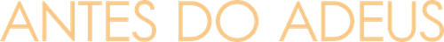 Antes do Adeus - Logo 2