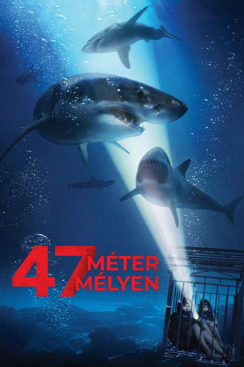 47 Meters Down poster