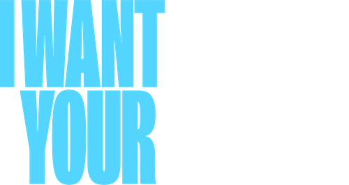 I Want Your Sex