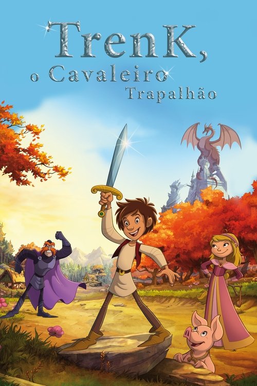 Pôster de Trenk, O Cavaleiro Trapalhão