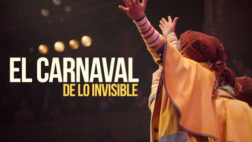 El Carnaval de lo Invisible Backdrop Blur