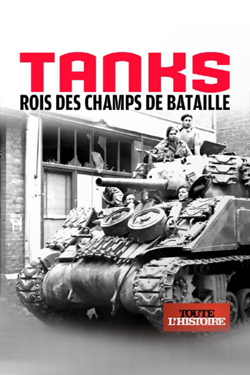 Tanks, rois des champs de bataille poster