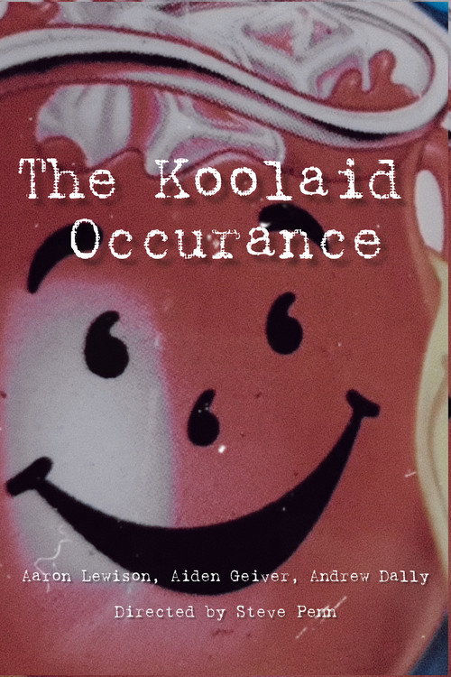 The Koolaid Occurance