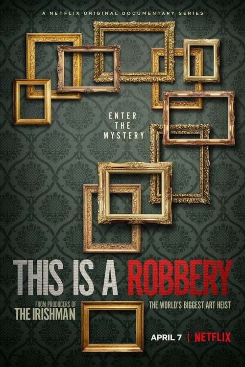 Where to stream This Is a Robbery: The World's Biggest Art Heist Season 1