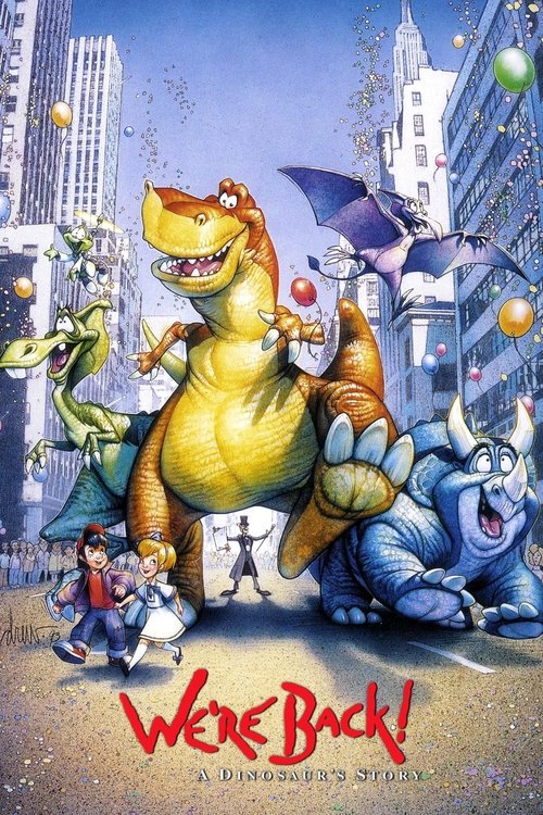 We're Back! A Dinosaur's Story poster